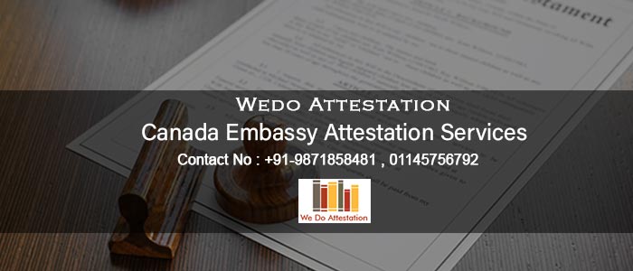 Canada Embassy Attestation