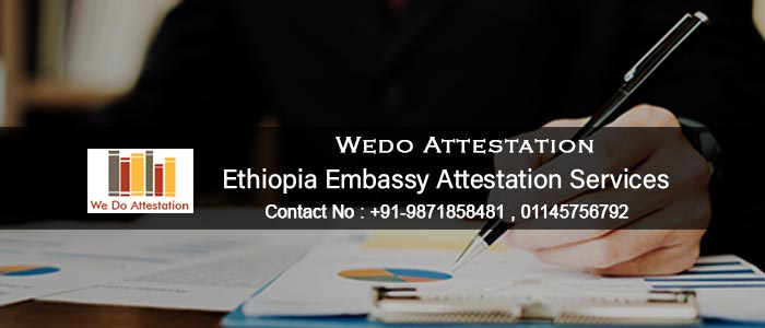 ethiopia Embassy Attestation