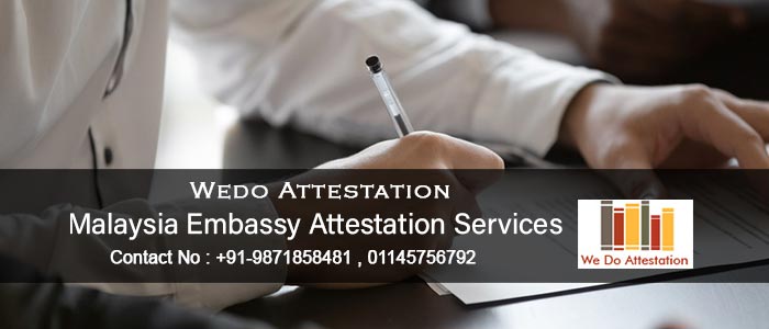 malaysia Embassy Attestation