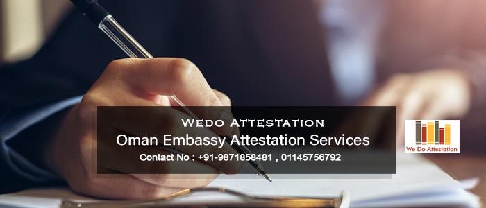 oman Embassy Attestation