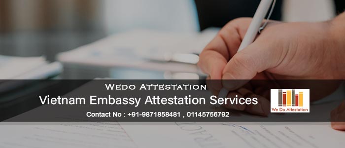 Vietnam Embassy Attestation